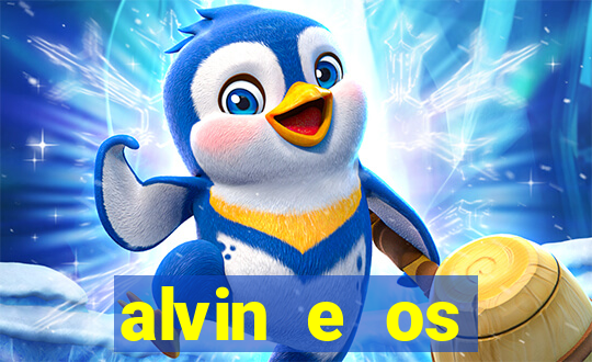 alvin e os esquilos 3 filme completo dublado mega filmes